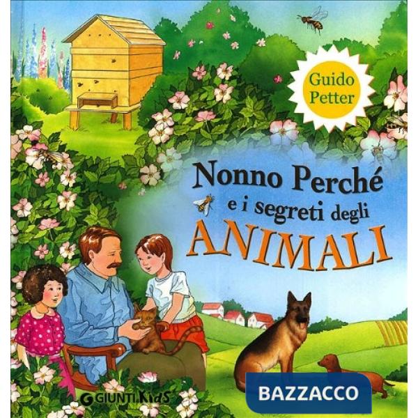 Nonno Perché e i segreti degli animali
