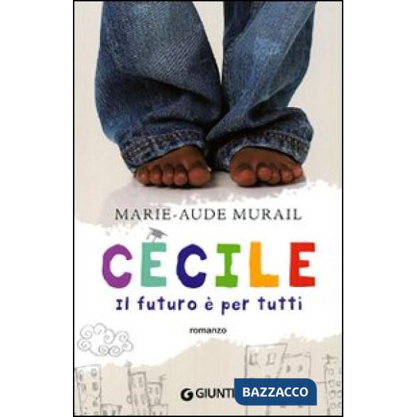 Cécile. Il futuro è per tutti