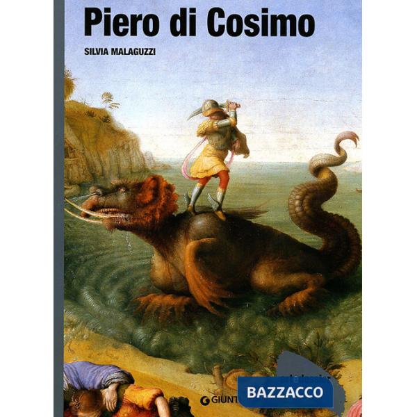 Piero di Cosimo. Ediz. illustrata