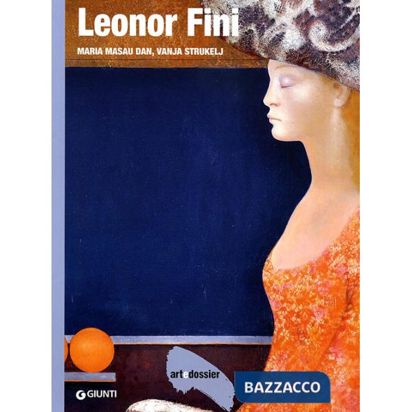 Leonor Fini. Ediz. illustrata