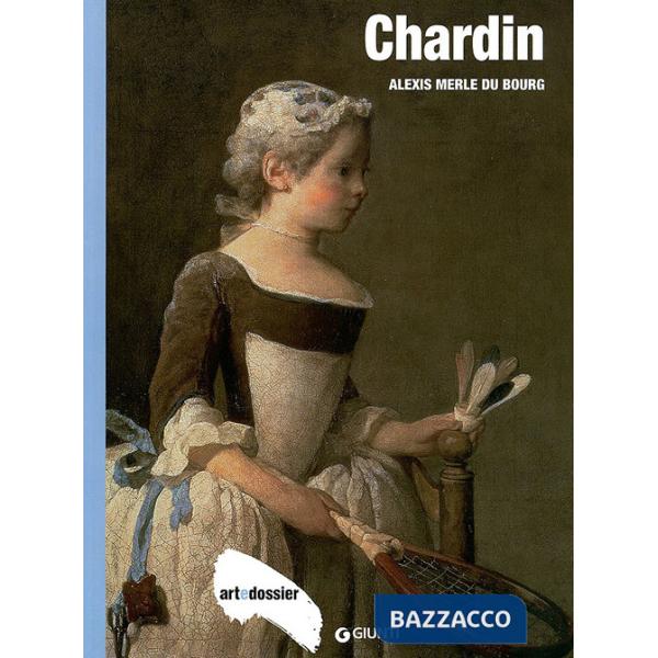 Chardin. Ediz. illustrata
