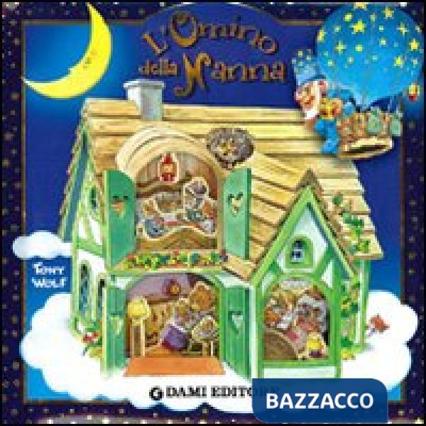 Omino della nanna. Ediz. illustrata (L')