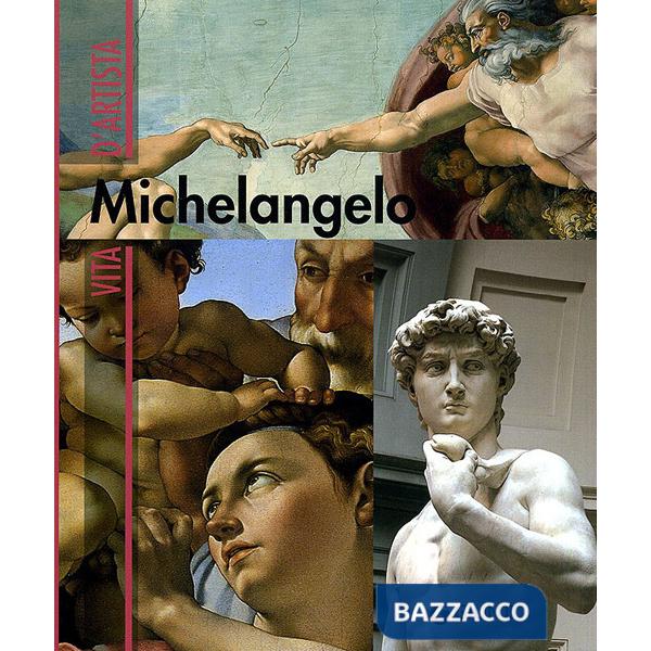 Michelangelo. Ediz. illustrata