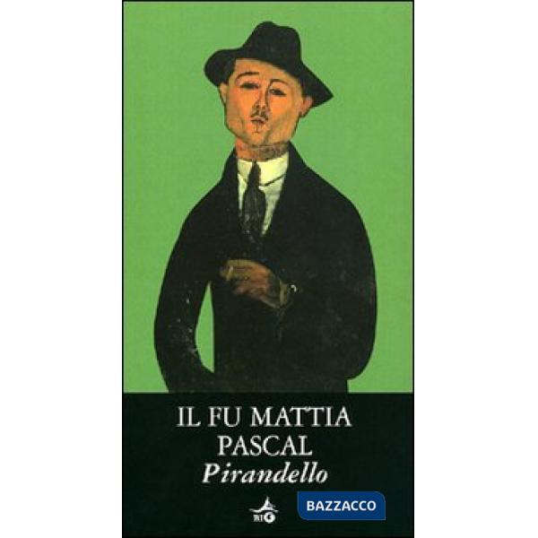 Fu Mattia Pascal (Il)