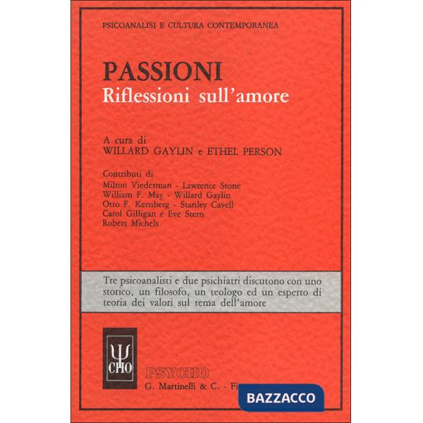 Passioni. Riflessioni sull'amore
