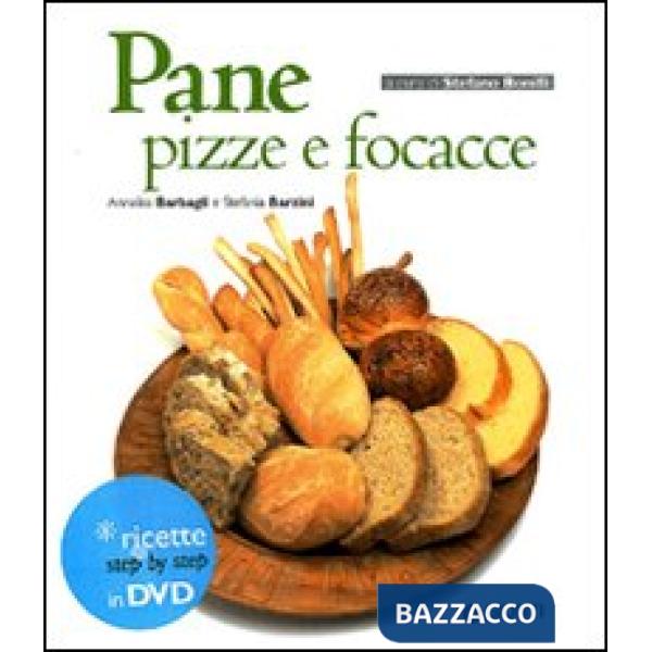 Pane, pizze e focacce. Con DVD