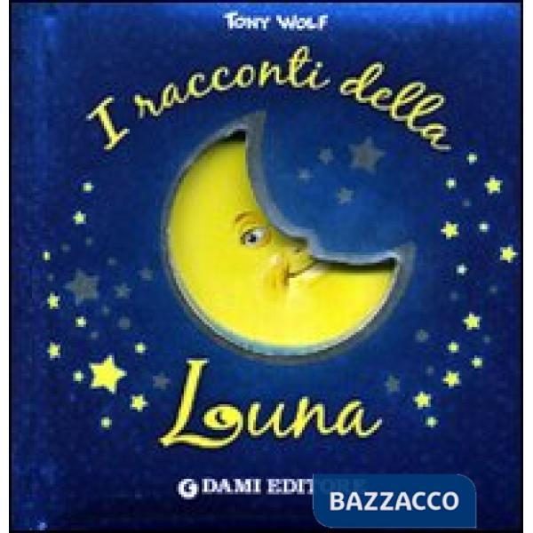 Racconti della luna (I)