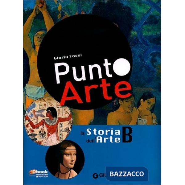 PUNTOARTE VOL. B + ACCESSO LIBRO DIGITALE E CONTENUTI DIGITALI