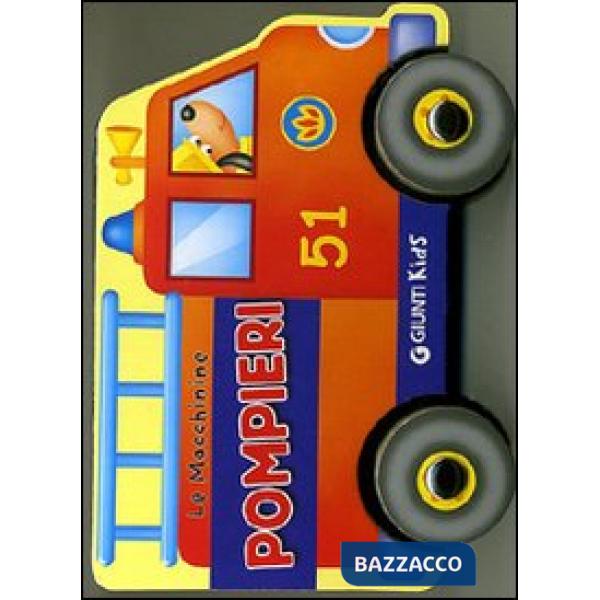 Pompieri. Ediz. illustrata