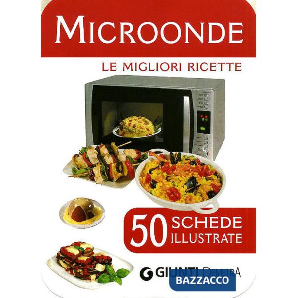Microonde. 50 schede di ricette illustrate