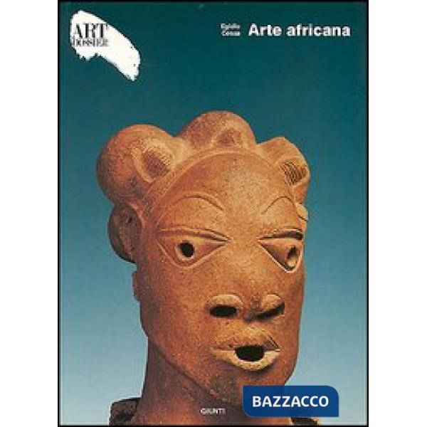 Arte africana. Ediz. illustrata