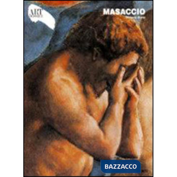 Masaccio. Ediz. illustrata