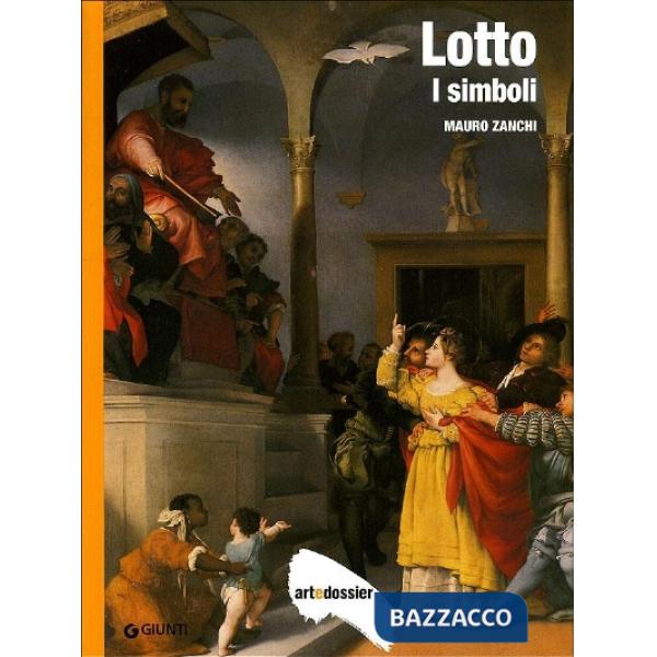 Lotto. I simboli. Ediz. illustrata