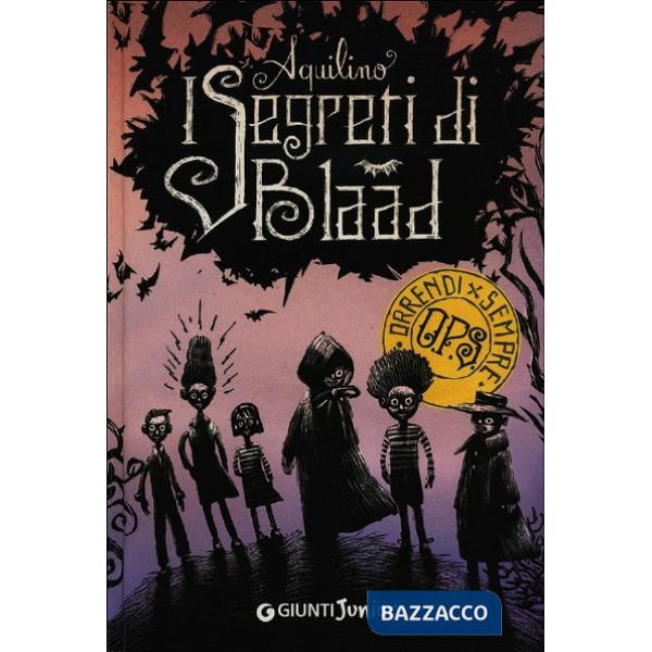 Segreti di Blaad (I)