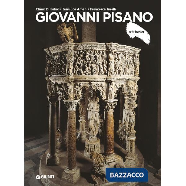 Giovanni Pisano. Ediz. a colori