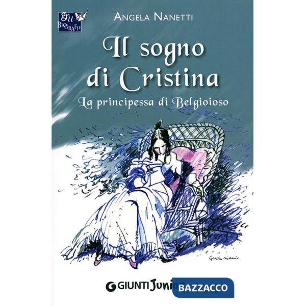 Sogno di Cristina. La principessa di Belgioioso (Il)