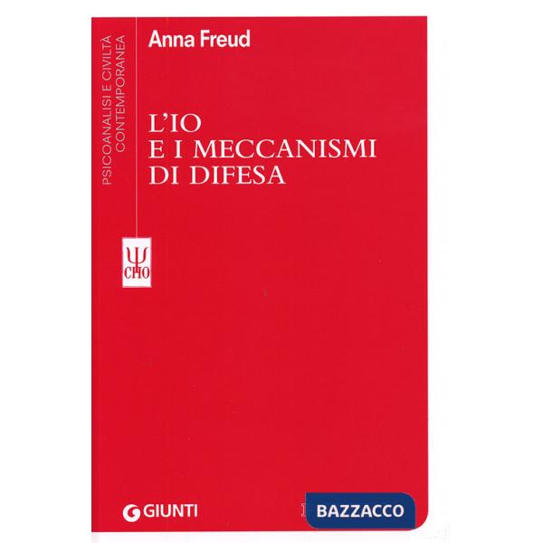 Io e i meccanismi di difesa (L')