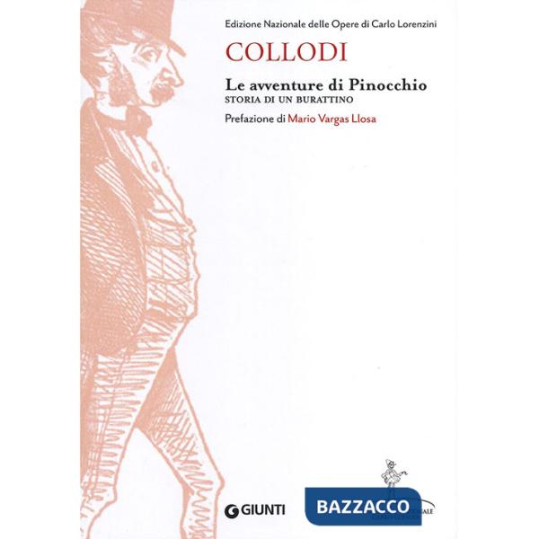 Avventure di Pinocchio. Storia di un burattino (Le)