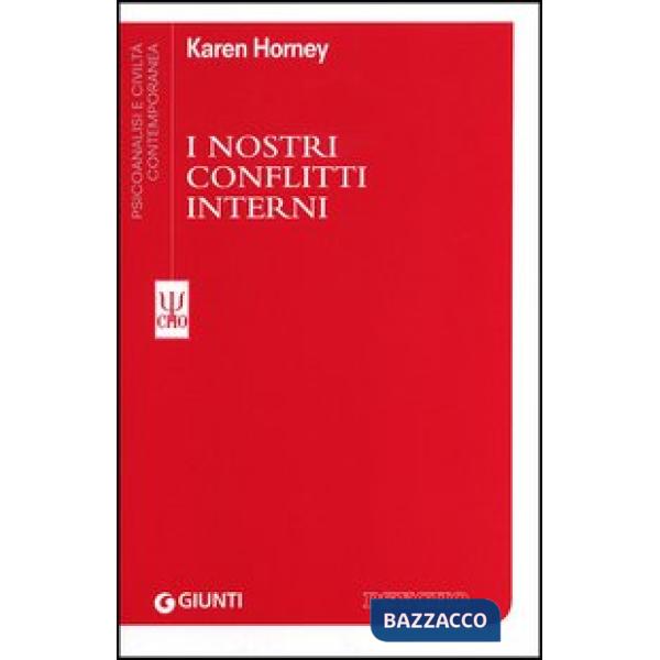 Nostri conflitti interni (I)