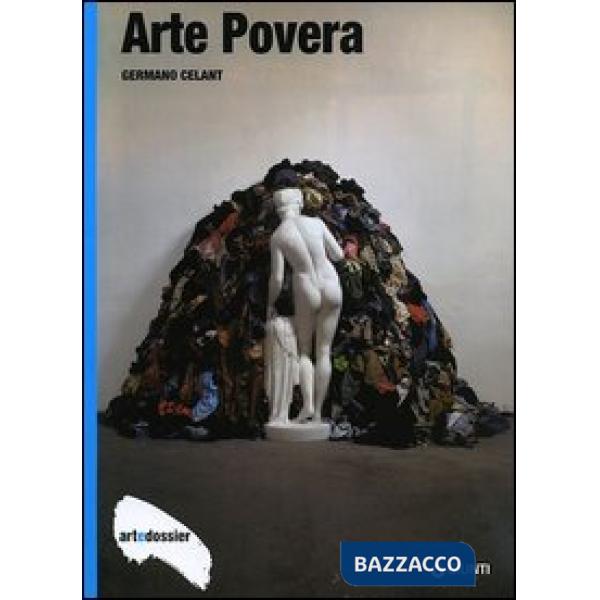 Arte Povera. Ediz. illustrata