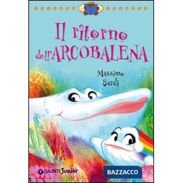 Ritorno dell'Arcobalena (Il)