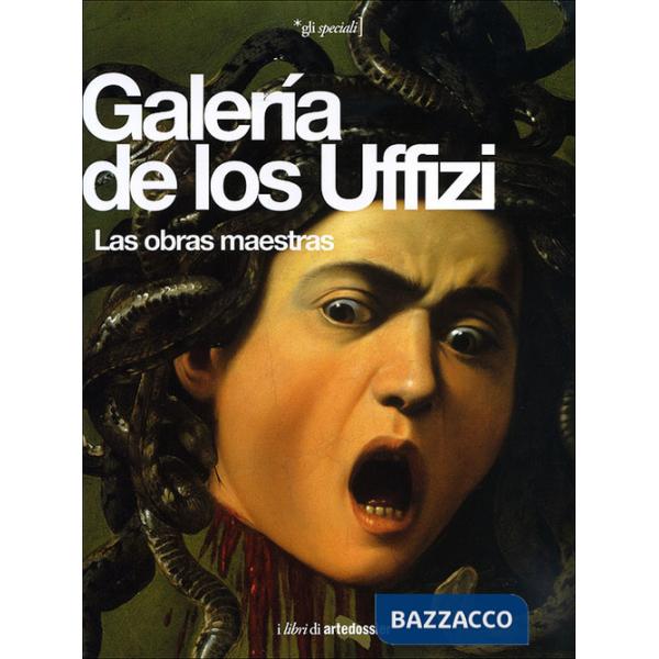 Galería de los Uffizi. Ediz. illustrata