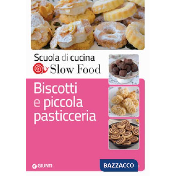 Biscotti e piccola pasticceria