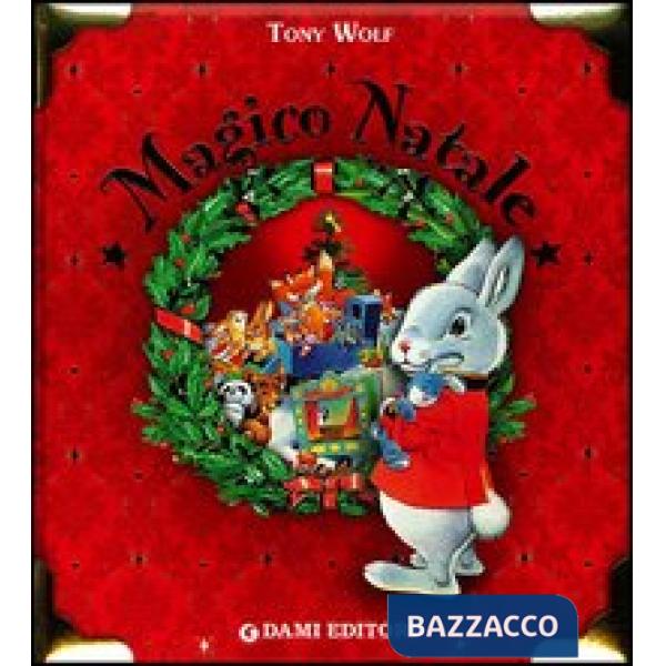 Magico Natale. Ediz. illustrata
