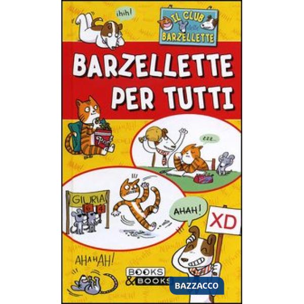 Barzellette per tutti. Il club delle barzellette