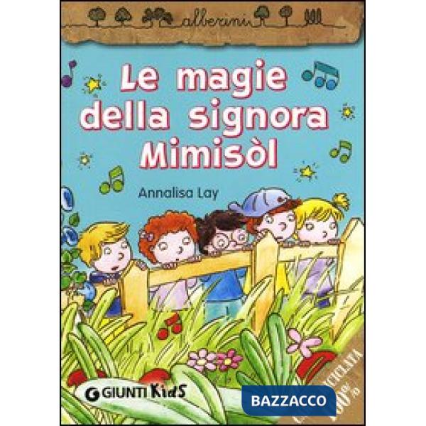 Magie della signora Mimisòl (Le)