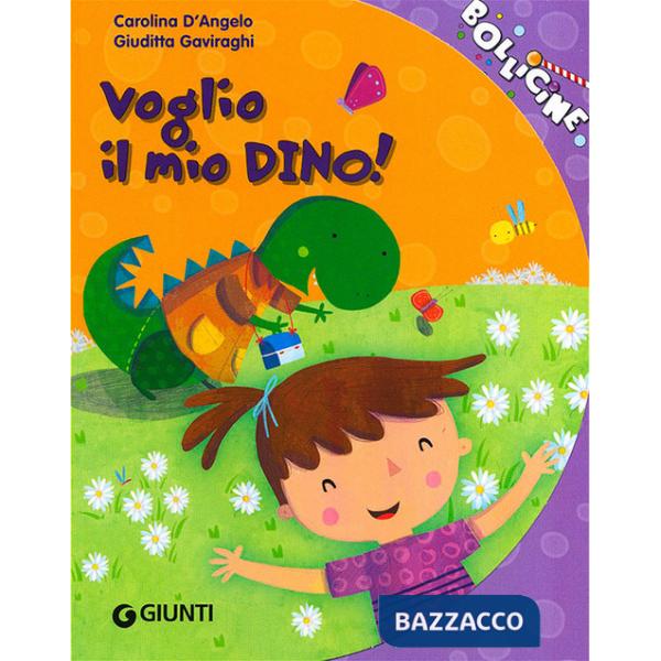 Voglio il mio Dino!