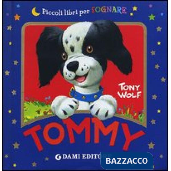 Tommy. Ediz. illustrata