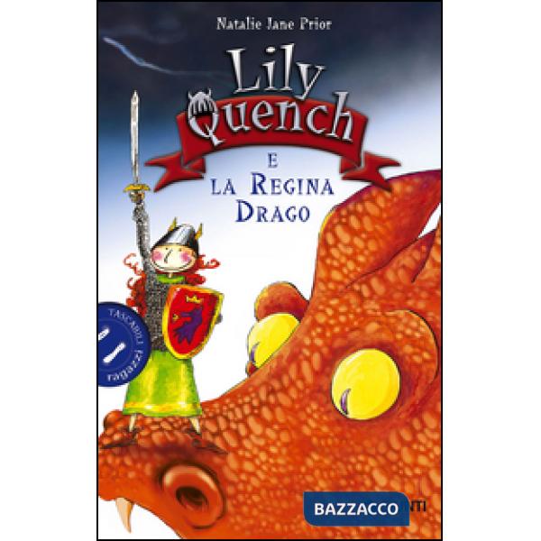 Lily Quench e la regina drago