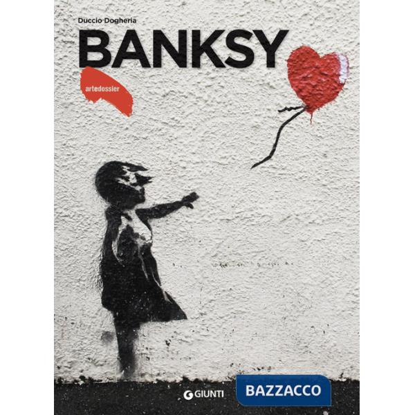 Banksy. Ediz. a colori