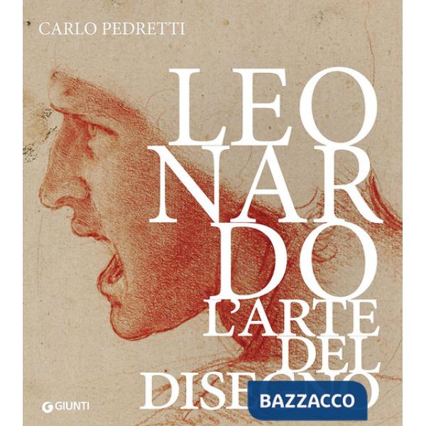 Leonardo. L'arte del disegno
