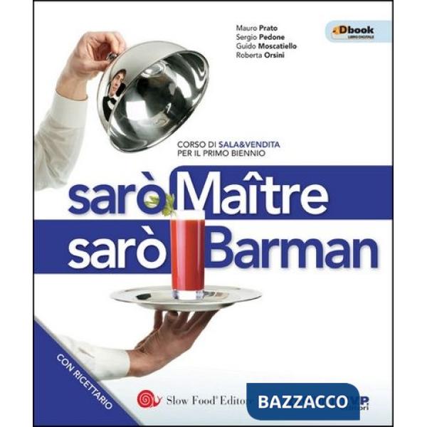 SARO MAITRE SARO BARMAN 1 + RICETTARIO 1 BIENNIO