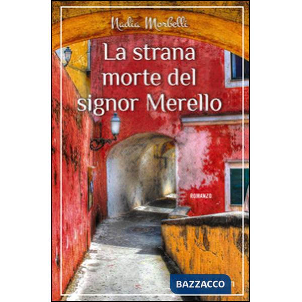 Strana morte del signor Merello (La)