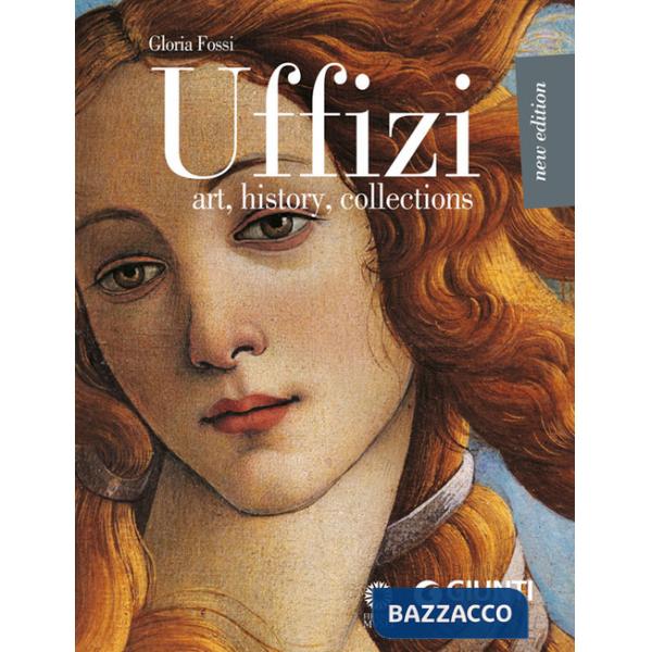 Uffizi. Art, history, collections