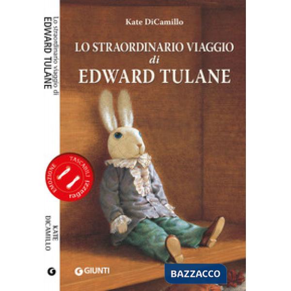 Straordinario viaggio di Edward Tulane (Lo)