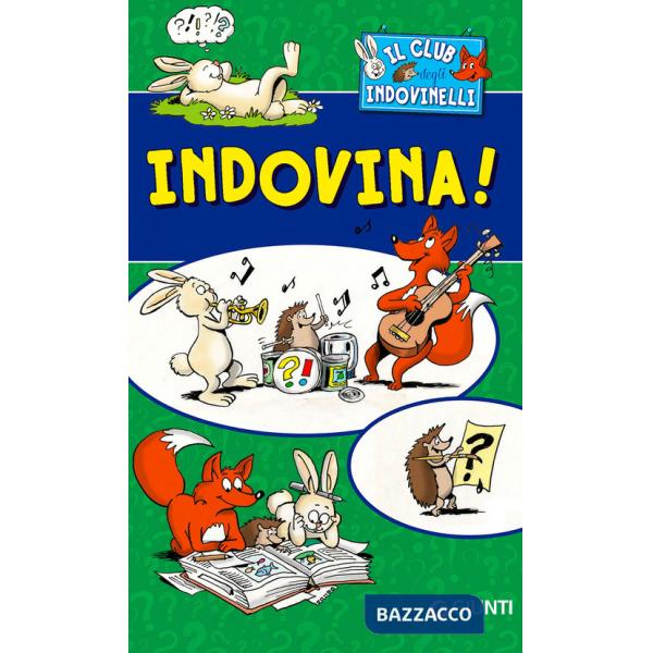 Indovina! Il club degli indovinelli