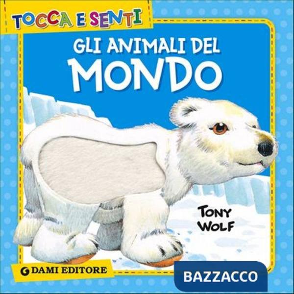 Animali del mondo (Gli)