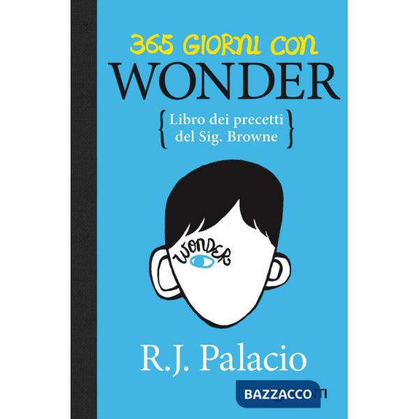 365 giorni con Wonder. Libro dei precetti del Sig. Browne