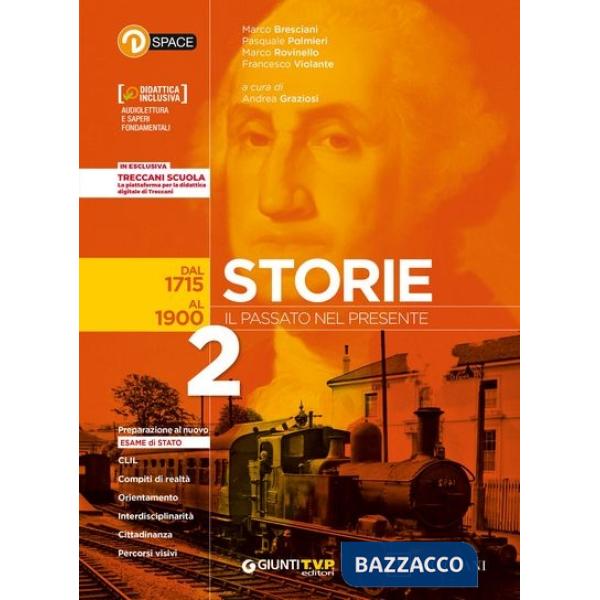STORIE. IL PASSATO NEL PRESENTE 2