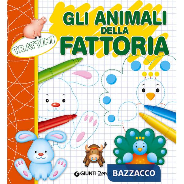 Animali della fattoria. Trattini (Gli)