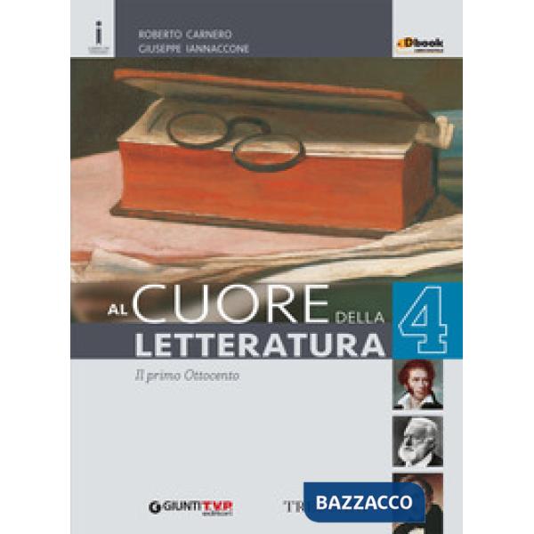 CUORE LETTERATURA 4 LICEI