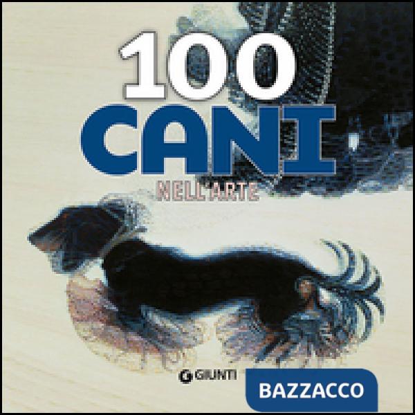 100 cani nell'arte