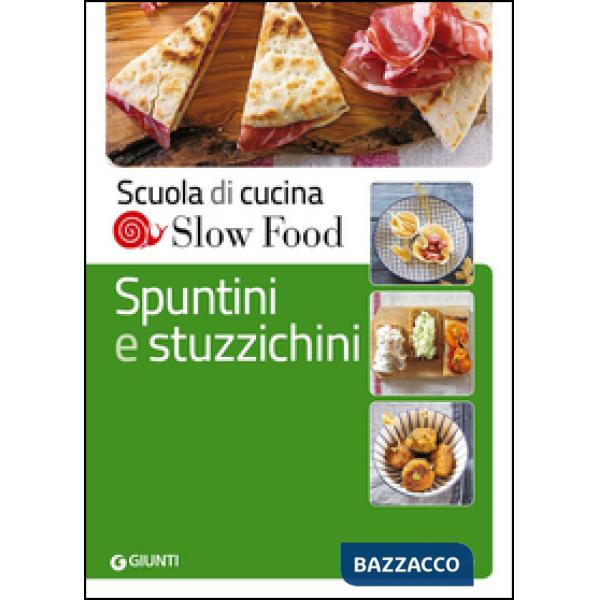 Spuntini e stuzzichini