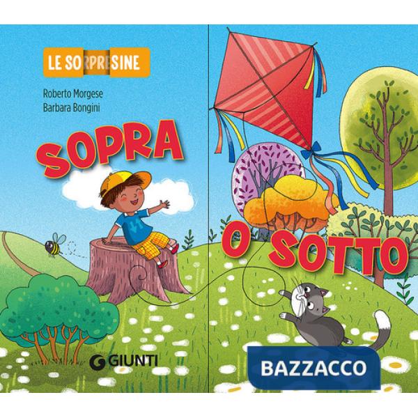 Sopra o sotto. Le sorpresine