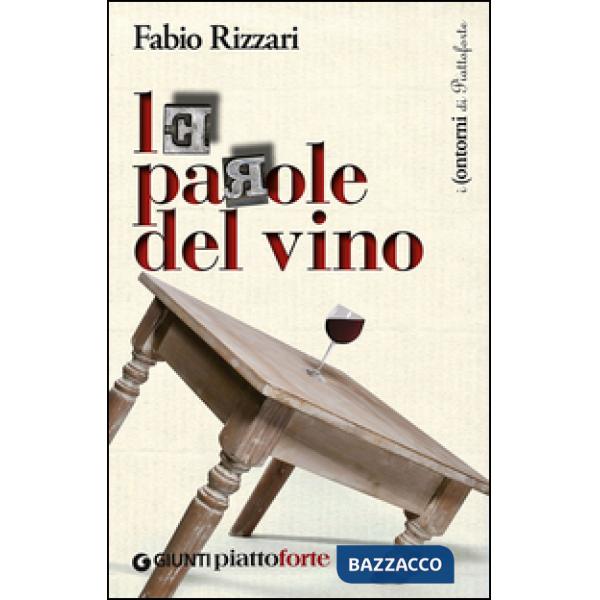 Parole del vino (Le)