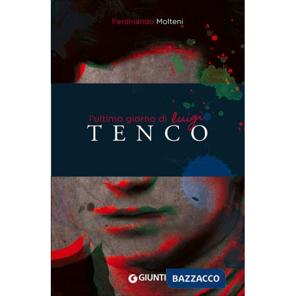 Ultimo giorno di Luigi Tenco (L')